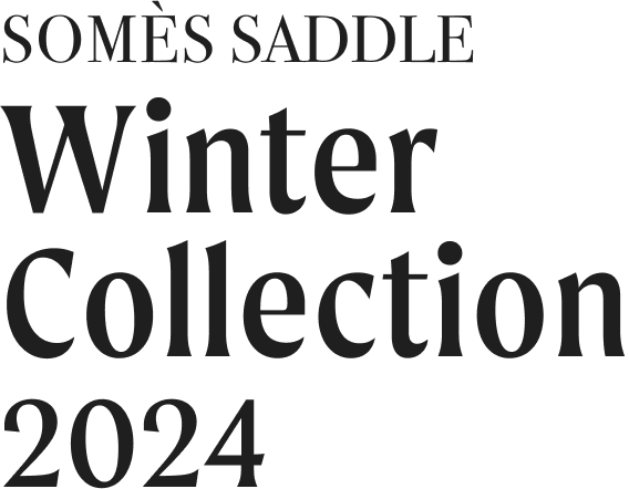 SOMÈS SADDLE WinterCollection2024